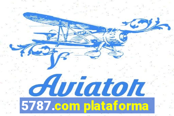 5787.com plataforma